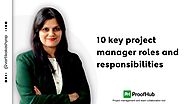 10 key project manager roles and responsibilities