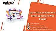 List of Do’s and Don’ts in Letter Spacing in Web Design!