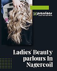 Get Radiant Makeup And Glow With Xpressions Unisex Hair Style World, Nagercoil