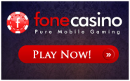 FONECASINO.COM LAUNCHED - "Pure Mobile Gaming"