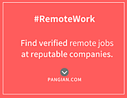 REMOTE WORK: Jobs, Companies & Remote Talent - 121 Countries - Pangian.com