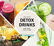 Detox Drinks for Your Fatty Liver