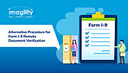 Alternative Procedure for Remote Form I-9 Document Verification - Imagility