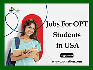 Jobs for OPT students in USA | OPTnation