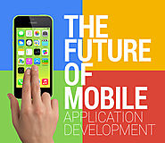 A $77 billion industry is here. And it's the App Market. The future of mobile app development Infographic. * Rainmake...