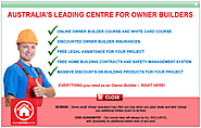 Obtain Your Must-Have Owner Builder Licence Online Through Owner Builder Centre
