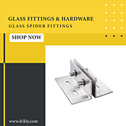 Buy Premium Quality Glass Spider Fittings Online at Low Prices In India | Frikly