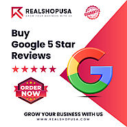 Buy Google 5 Star Reviews - 100% Safe & Permanent Reviews...