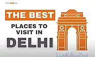 The Best Places to Visit in Delhi: A Comprehensive Guide | Trip Guru Go