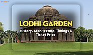 Lodhi Garden: History, Architecture, Timings & Ticket Price 2023 | Trip Guru Go