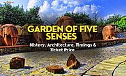 Garden of Five Senses Delhi 2023: Architecture,Timings & Tickets | Trip Guru Go