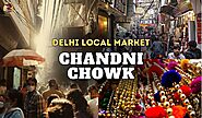 Chandni Chowk: History, Shops, Timings & Nearest Metro 2023 | Trip Guru Go