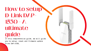 D-Link DAP 1530 Login & Setup – A ultimate guide