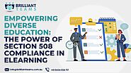 Empowering Diverse Education: The Power of Section 508 Compliance in eLearning