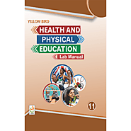 Buy Lab Manual Health and Physical Education Class 11 | YBPL