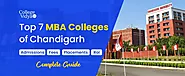 Top 10 MBA Colleges In Chandigarh 2023 - Admission, Fees, Exams
