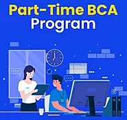 Part Time BCA: Courses, Syllabus, Fees, Admission 2023-24