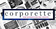 Corporette.com - A work fashion blog offering fashion, lifestyle, and career advice for overachieving chicks