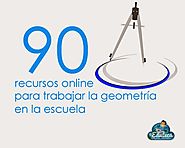 MONOGRÁFICO | 90 actividades online para trabajar la geometría en la escuela ~ La Eduteca