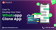 Cost To Develop Your Own Whatsapp Clone App