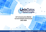 IoT in Construction Market: Current Analysis and Forecast (2022-2028)