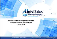 Unified Threat Management Market: Current Analysis and Forecast (2022-2028)