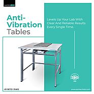 Modern Anti Vibration Tables For Your Lab