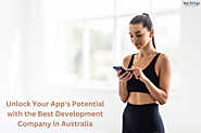 Unlock Your App's Potential with the Best Development Company in Australia