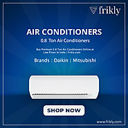 0.8 Ton Air Conditioners - Shop 0.8 Ton AC (Air Conditioners) Online at Low Prices In India | Frikly