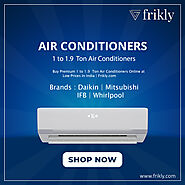 1 Ton Air Conditioners - Shop 1 Ton AC (Air Conditioners) Online at Low Prices In India | Frikly