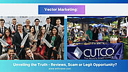 Vector Marketing: Unveiling the Truth - Reviews, Scam or Legit Opportunity?