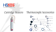 The Essential for Choosing Cartridge Heaters and Thermocouple Accessories!