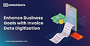 Enhance Business Goals with Invoice Data Digitization