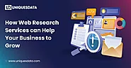 How Web Research Services Can Help Your Business to Grow