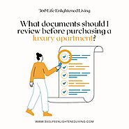 What documents should I review before purchasing a luxury apartment?