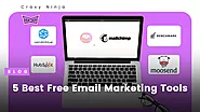 5 Best Free Email Marketing Tools - Craxy Ninja