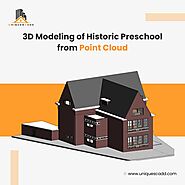3D Modeling of Historic Preschool from Point Cloud