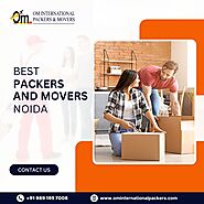 Reliable packers and movers in Noida for a Stress-Free Move