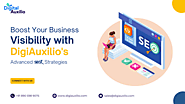 Boost Your Business Visibility with DigiAuxilio's Advanced SEO Strategies
