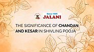 The Significance of Chandan Kesar in Shivling Pooja