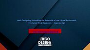 Web Designing Unlocking the Potential of the Digital Realm with Freelance Web Designers — Logo design