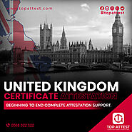 Empower your UK documents for use in Dubai | UK certificate attestation in Dubai