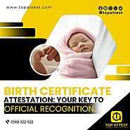 Trustworthy Birth Certificate Attestation Services | Expert Document Legalization