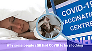 Why some people still find COVID to be shocking