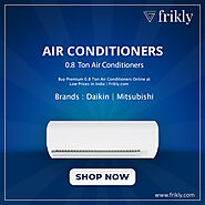 Buy 0.8 Ton Air Conditioners Online at Low Prices In India | Frikly