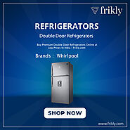 Buy Quality Double Door Refrigerators Online at Low Prices In India | Frikly
