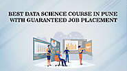 Best Data Science Course in Pune with Guaranteed Job Placement