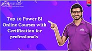 Top 10 Power BI Online Courses with Certification for professionals 2024