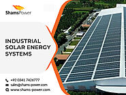 Shams Power: Benefits of Industrial Solar Energy Systems in Pakistan | Zupyak