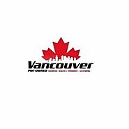Vancouver Pre-Owned: Your Trusted Source for Quality Used Cars